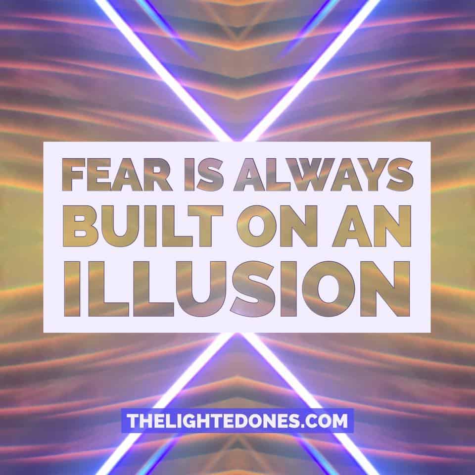 Featured image for “Fear is Always an Illusion”