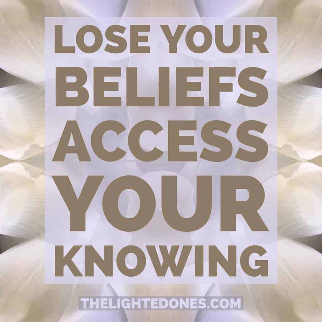 Featured image for “Lose Your Beliefs”