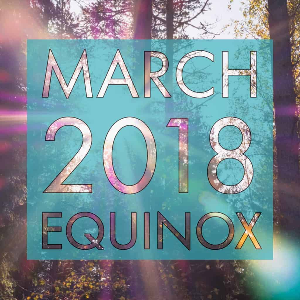Featured image for “March 2018 Equinox – Outside of Time”